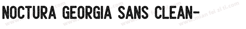 Noctura Georgia Sans Clean字体转换
